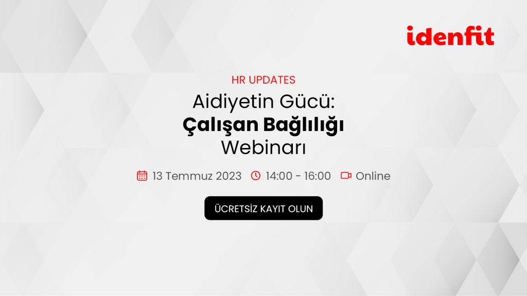 webinar calisan bagliligi webinari 20230713
